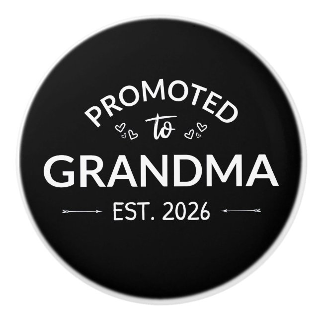 Promoted To Grandma Est. 2026 II Ceramic Knob (Front)
