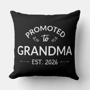 Promoted To Grandma Est. 2026 II Cushion
