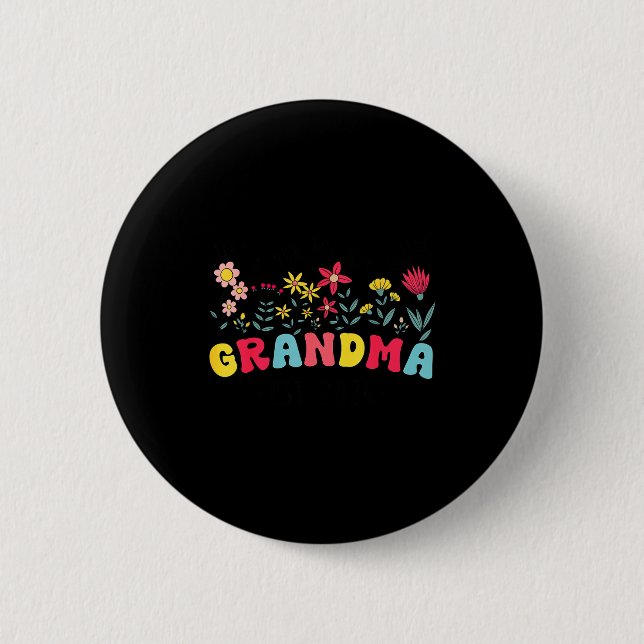 Promoted To Grandma Est 2026 Soon To Be New Grandm 6 Cm Round Badge (Front)