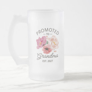 Promoted To Grandma Est 2027 New Nana VI Frosted Glass Beer Mug