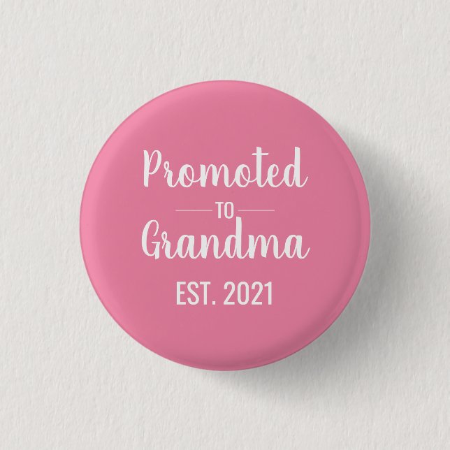 Promoted to Grandma Est Pink  3 Cm Round Badge (Front)