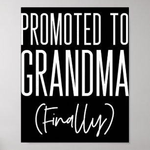 Promoted To Grandma Finally First Time Grandma New Poster