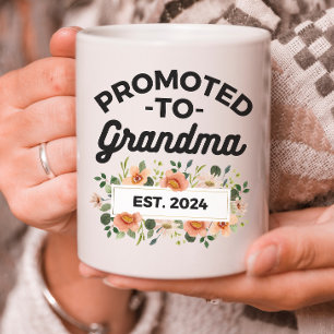 Promoted to Grandma Funny New Grandmother Floral  Coffee Mug