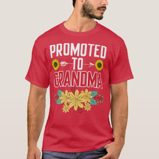 Promoted to Grandma  Happy Grandma Day  T-Shirt