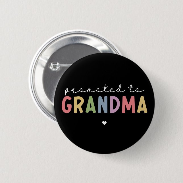 Promoted to Grandma New Grandma to be gifts 6 Cm Round Badge (Front & Back)