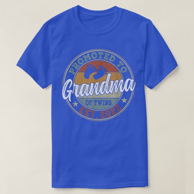 Promoted To Grandma Of Twins 2022 Soon To Be Grand T-Shirt (Design Front)
