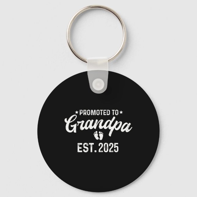Promoted To Grandpa 2025 Funny Pregnancy Grandfath Key Ring (Front)