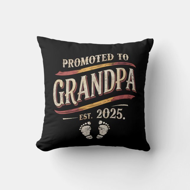 Promoted To Grandpa 2025 Grandpa est 2025  Cushion (Front)