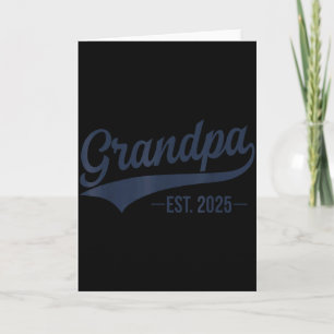 Promoted To Grandpa 2025 Grandpa Est 2025 T Shirt_ Card