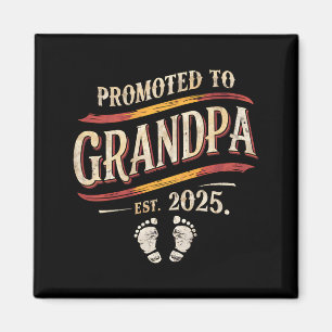 Promoted To Grandpa 2025 Grandpa Est 2025 T Shirt_ Magnet