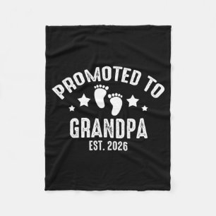 Promoted To Grandpa 2026 Gandpa Est 2026 New Baby Fleece Blanket