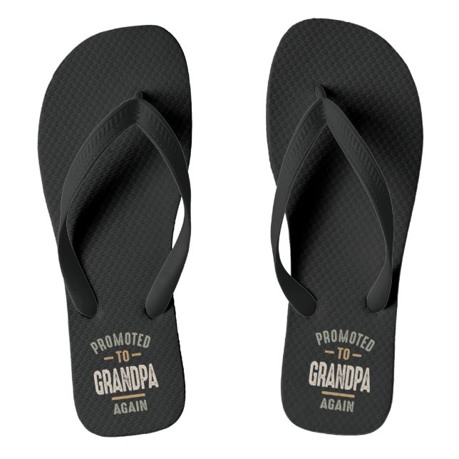 Promoted To Grandpa Again - Father and Grandpa Flip Flops (Footbed)