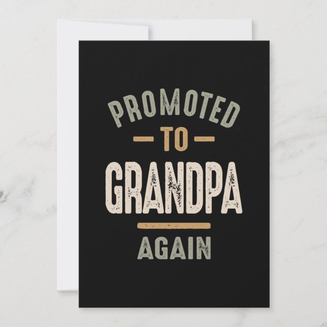 Promoted To Grandpa Again - Father and Grandpa Invitation (Front)