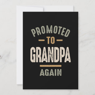 Promoted To Grandpa Again - Father and Grandpa Thank You Card