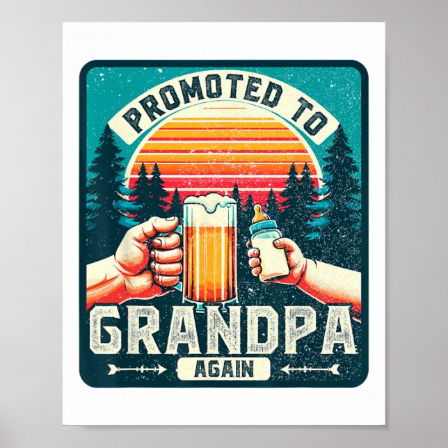 Promoted To Grandpa Again  Poster (Front)