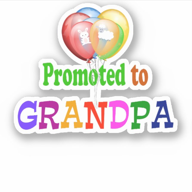 Promoted to Grandpa...celebration (Front)
