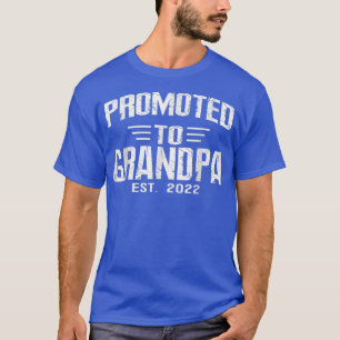 Promoted To Grandpa Est 2022 Soon To Be Grandpa T-Shirt