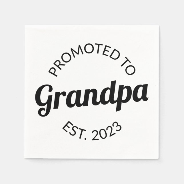 Promoted To Grandpa Est. 2023 I Napkin (Front)