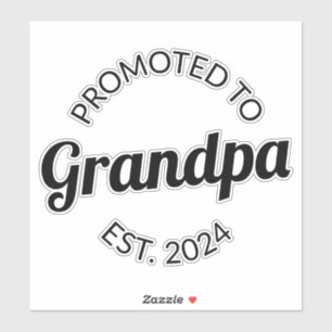 Promoted To Grandpa Est. 2024 I