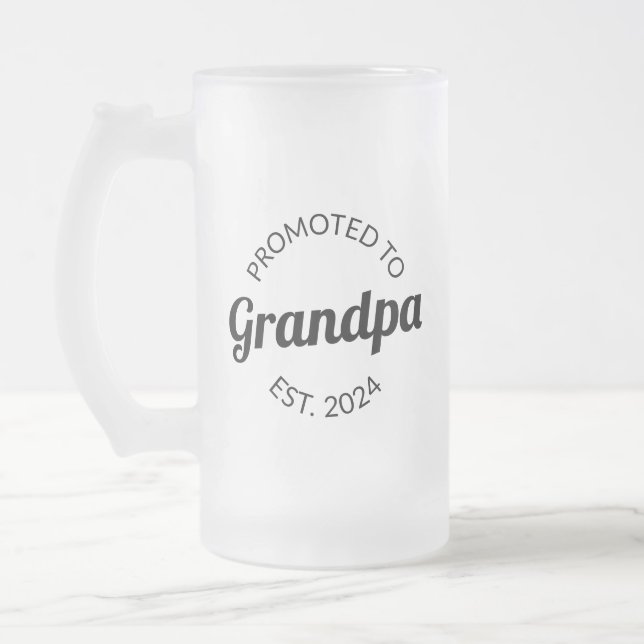 Promoted To Grandpa Est. 2024 I Frosted Glass Beer Mug (Left)