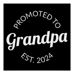 Promoted To Grandpa Est. 2024 I Poster