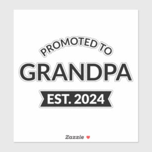 Promoted To Grandpa Est. 2024 II