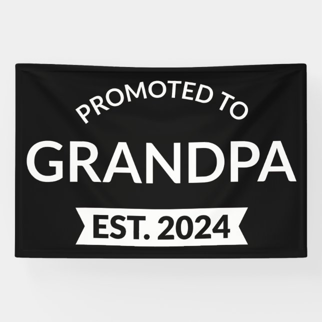 Promoted To Grandpa Est. 2024 II Banner (Horizontal)
