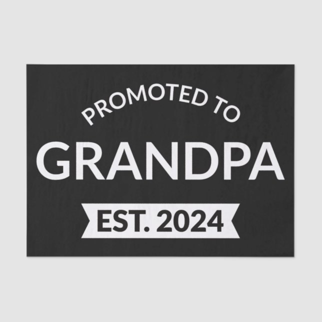 Promoted To Grandpa Est. 2024 II Tissue Paper (Front)