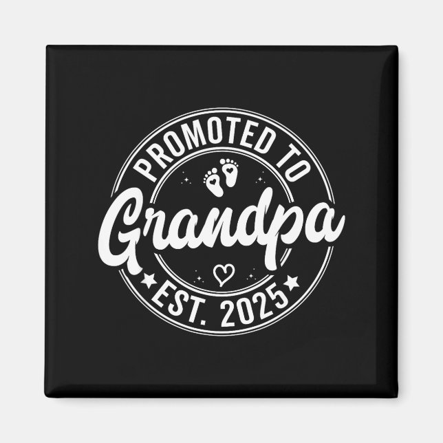 Promoted To Grandpa Est 2025 Grandparents New Gran Magnet (Front)