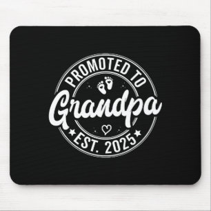 Promoted To Grandpa Est 2025 Grandparents New Gran Mouse Mat