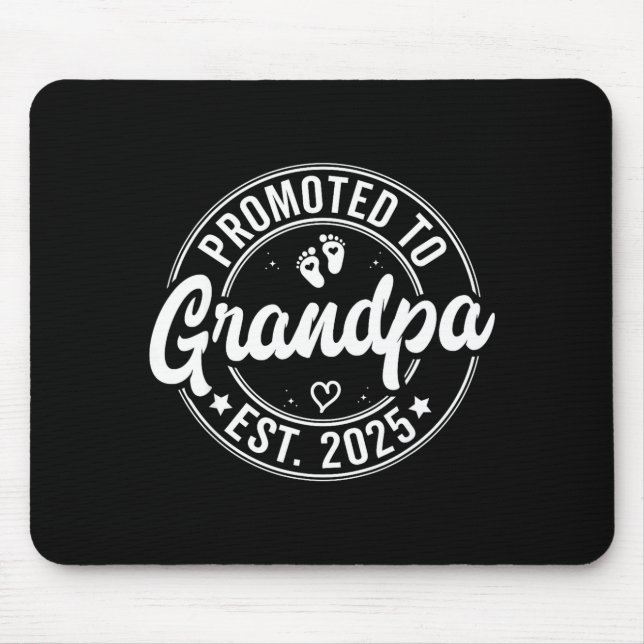 Promoted To Grandpa Est 2025 Grandparents New Gran Mouse Mat (Front)