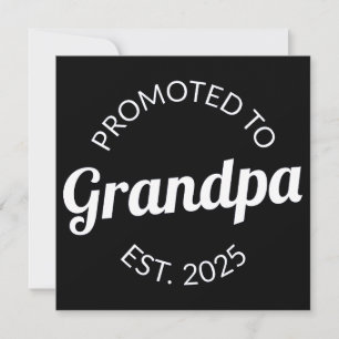 Promoted To Grandpa Est. 2025 I Announcement