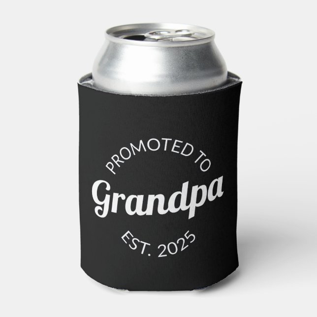 Promoted To Grandpa Est. 2025 I Can Cooler (Can Front)