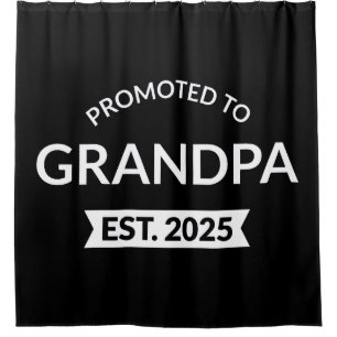 Promoted To Grandpa Est. 2025 II Shower Curtain