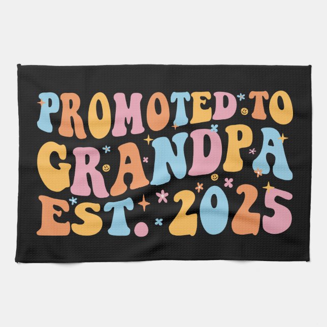 Promoted To Grandpa Est. 2025 III Tea Towel (Horizontal)