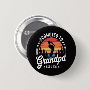 Promoted to Grandpa est. 2026 6 Cm Round Badge