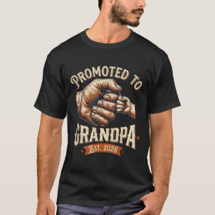 Promoted to Grandpa Est 2026 Fist Bump Ba T-Shirt