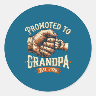 Promoted to grandpa est 2026 fist bump baby classic round sticker