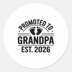 Promoted to Grandpa, Est. 2026, Funny New Grandpa Classic Round Sticker