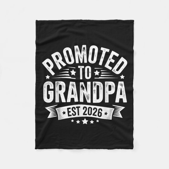 Promoted To Grandpa Est 2026 Grandparents Baby Ann Fleece Blanket (Front)