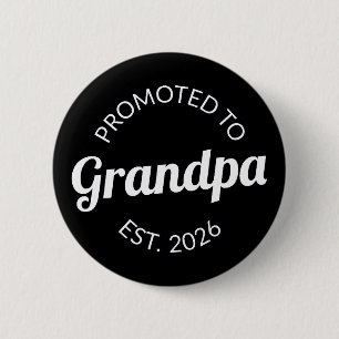 Promoted To Grandpa Est. 2026 I 6 Cm Round Badge