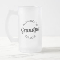 Promoted To Grandpa Est. 2026 I