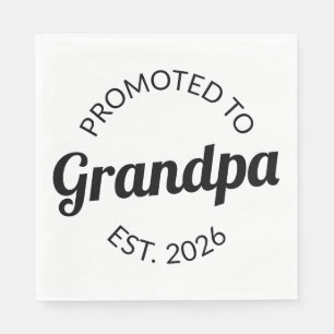 Promoted To Grandpa Est. 2026 I Napkin
