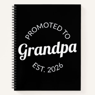 Promoted To Grandpa Est. 2026 I Notebook