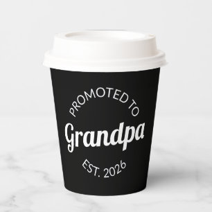 Promoted To Grandpa Est. 2026 I Paper Cups