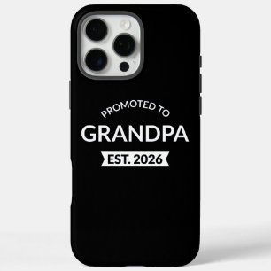Promoted To Grandpa Est. 2026 II iPhone 16 Pro Max Case