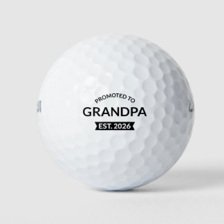Promoted To Grandpa Est. 2026 II Golf Balls