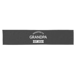 Promoted To Grandpa Est. 2026 II Short Table Runner