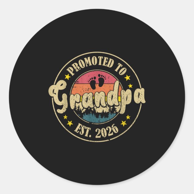 Promoted To Grandpa Est. 2026 New Grandpa Est. 202 Classic Round Sticker (Front)