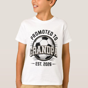 Promoted To Grandpa Est 2026 Soccer Grandfather T-Shirt